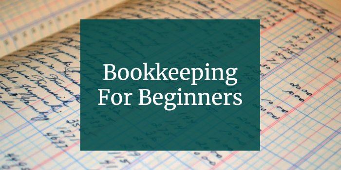 Bookkeeping For Beginners