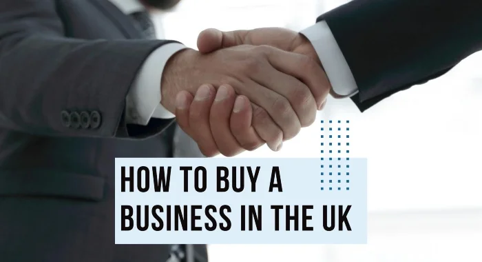 How To Buy A Business In The UK