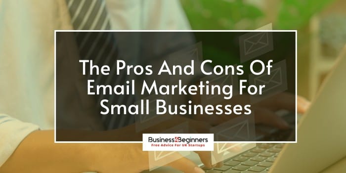The Advantages And Disadvantages Of Email Marketing